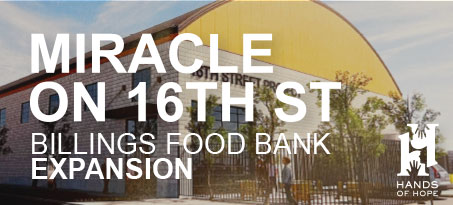 Rendering of new Food Bank project with text "Miracle on 16th St, Billings Food Bank Expansion"